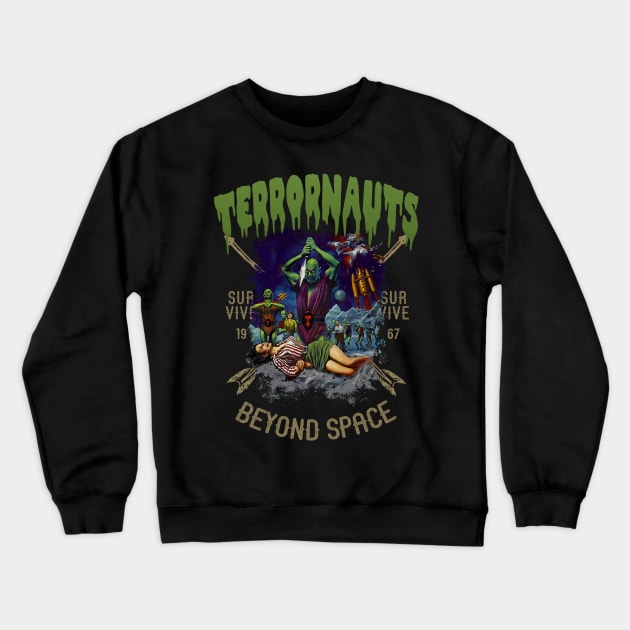 Terrornauts Crewneck Sweatshirt by Trazzo